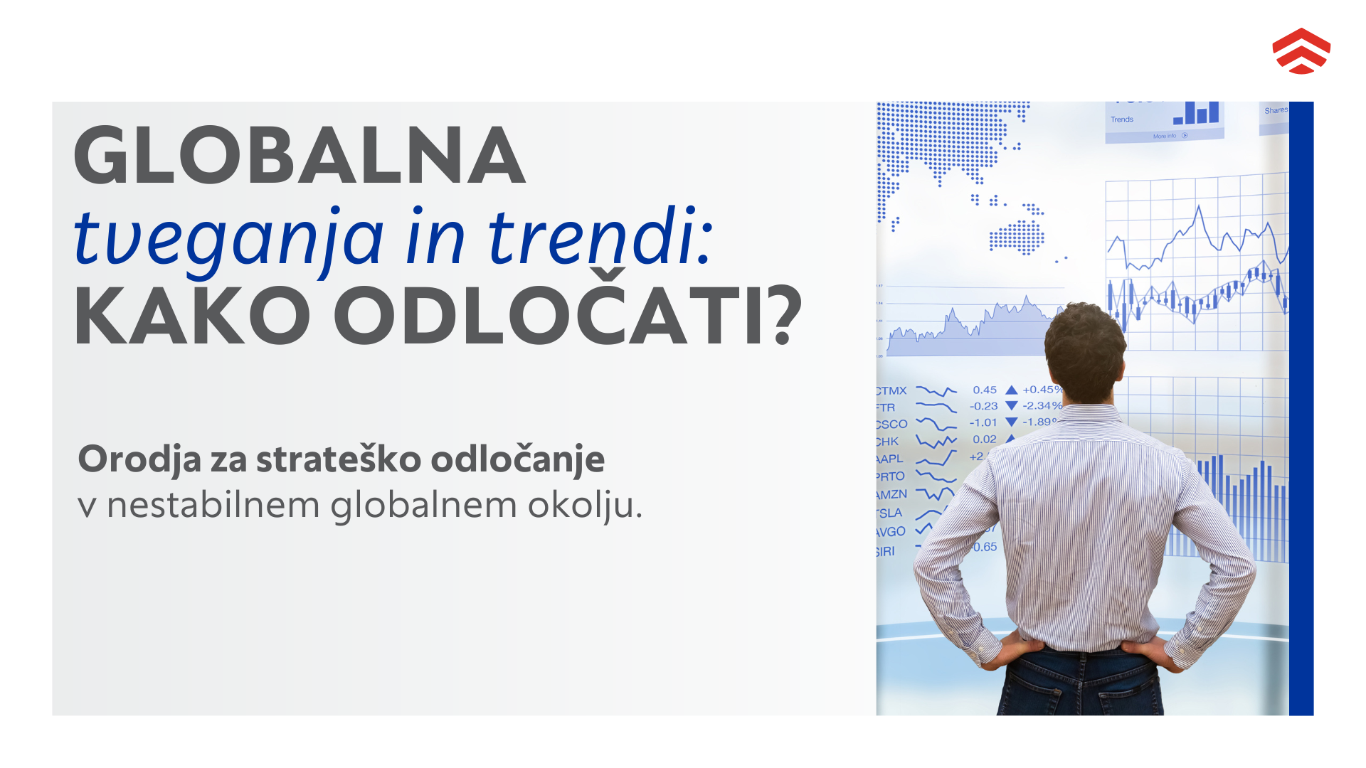 Globalna tveganja in trendi kako odločati
